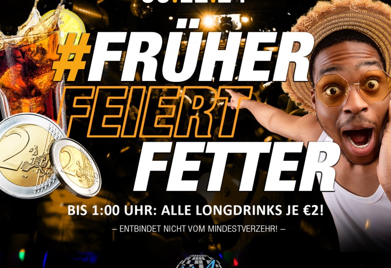 FRÜHER FEIERT FETTER