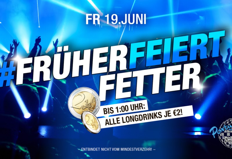 FRÜHER FEIERT FETTER >> SONDERÖFFNUNGSTAG <<